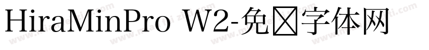 HiraMinPro W2字体转换